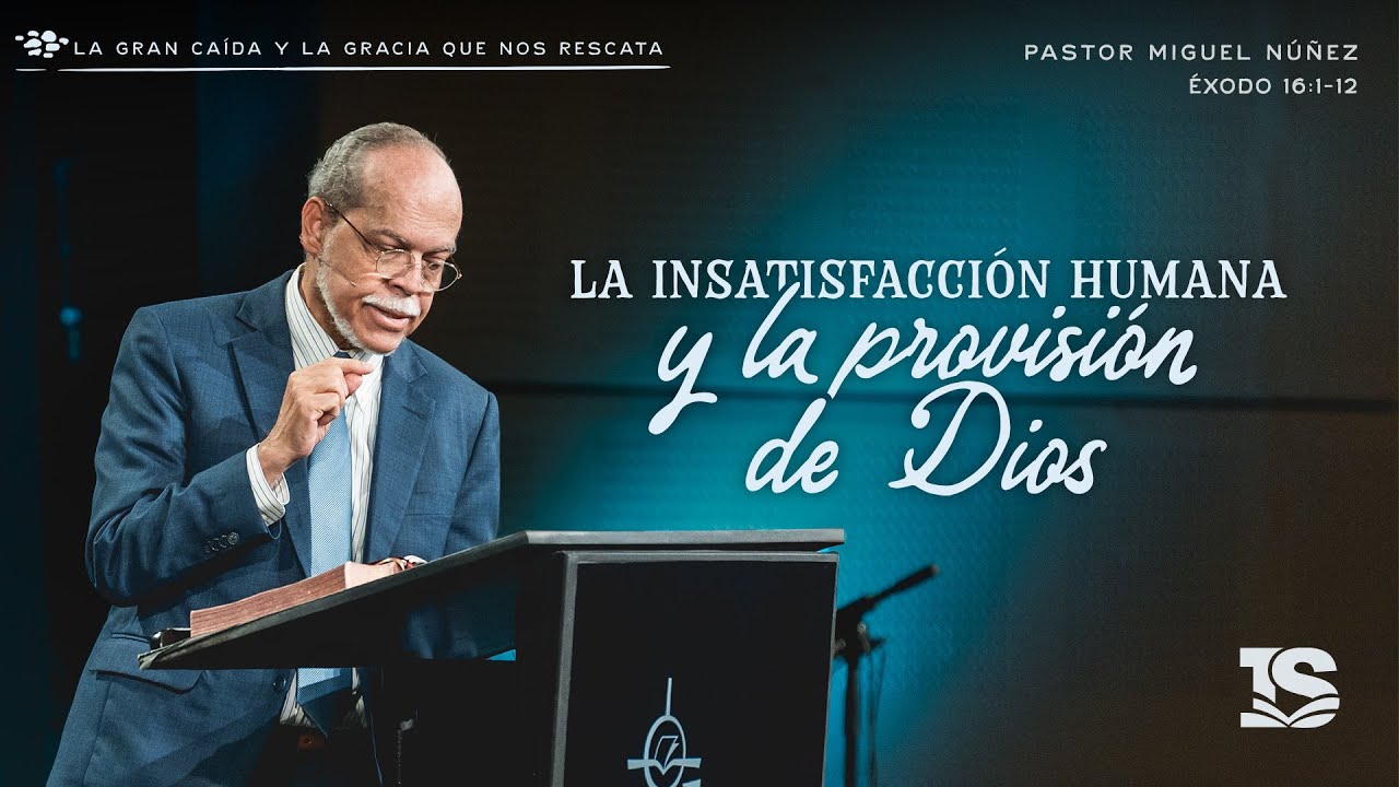 La insatisfacción humana y la provisión de Dios