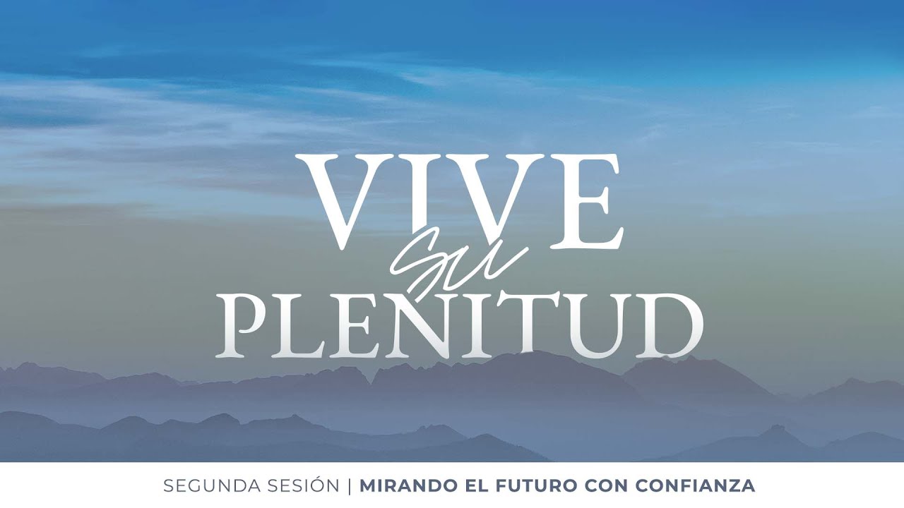Mirando el futuro con confianza