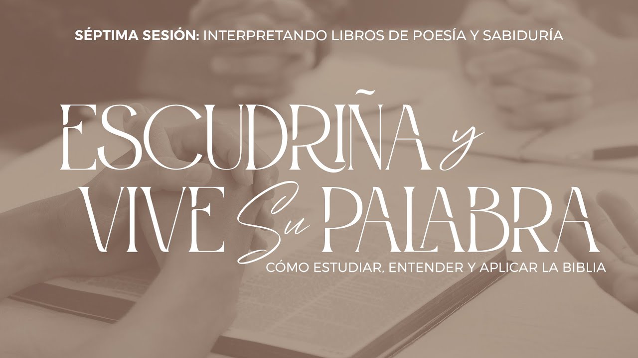 Interpretando libros de poesía y sabiduria