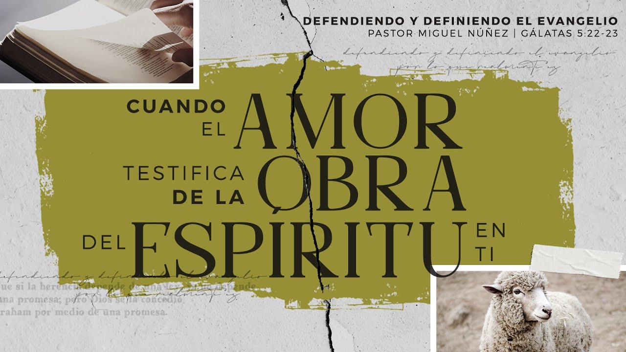 Cuando el amor testifica de la obra del Espíritu en ti