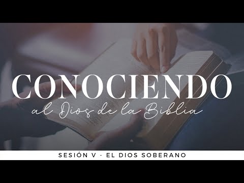 El Dios soberano