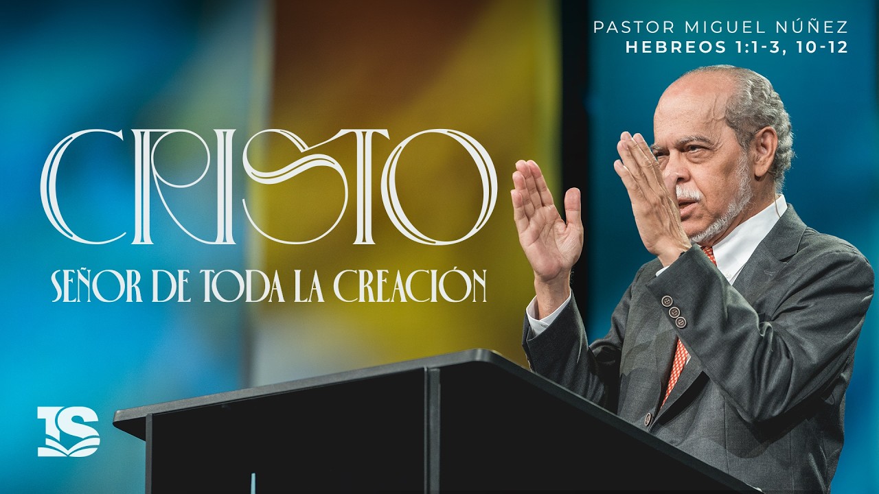 Cristo: Señor de toda la creación