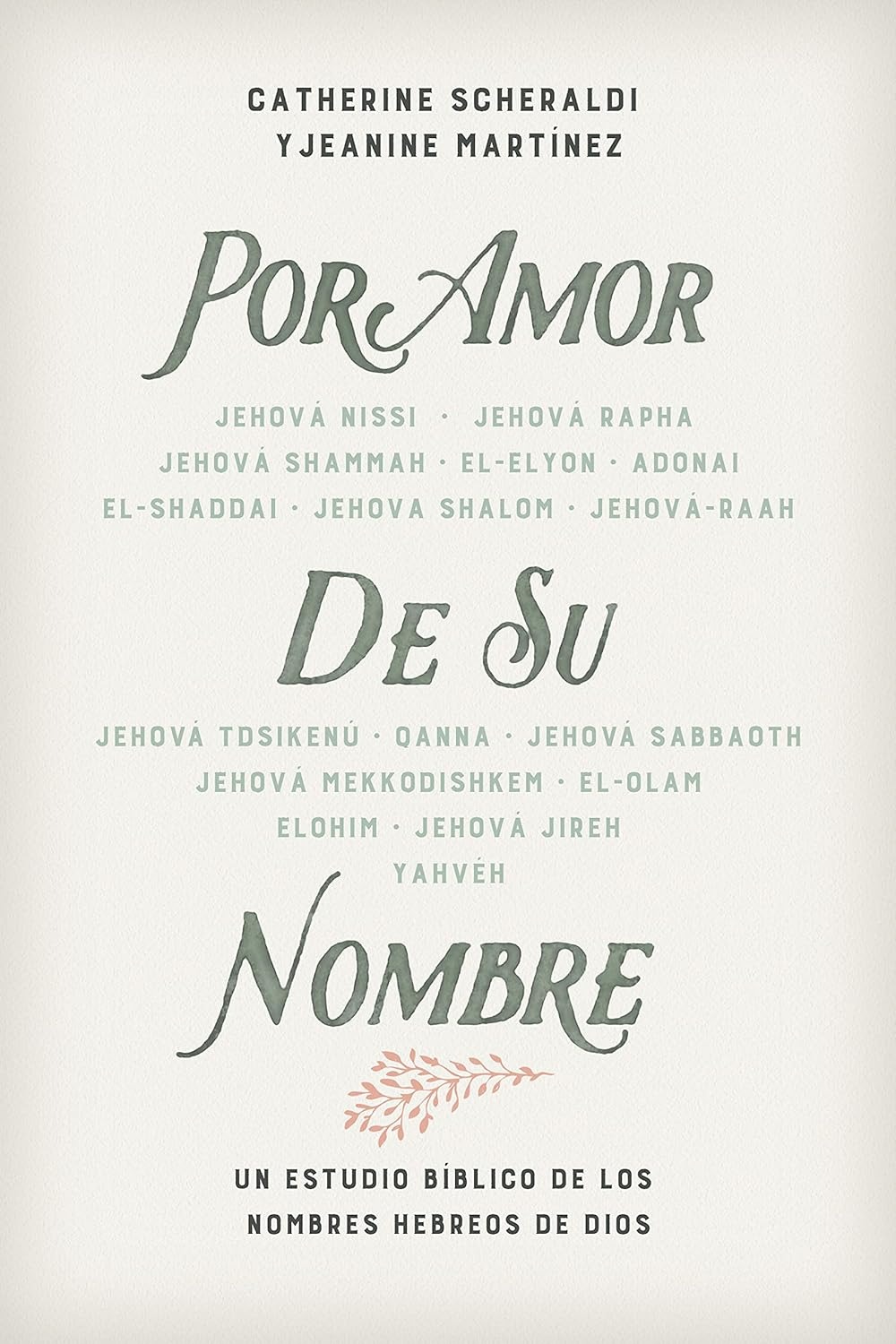 Por amor de Su nombre