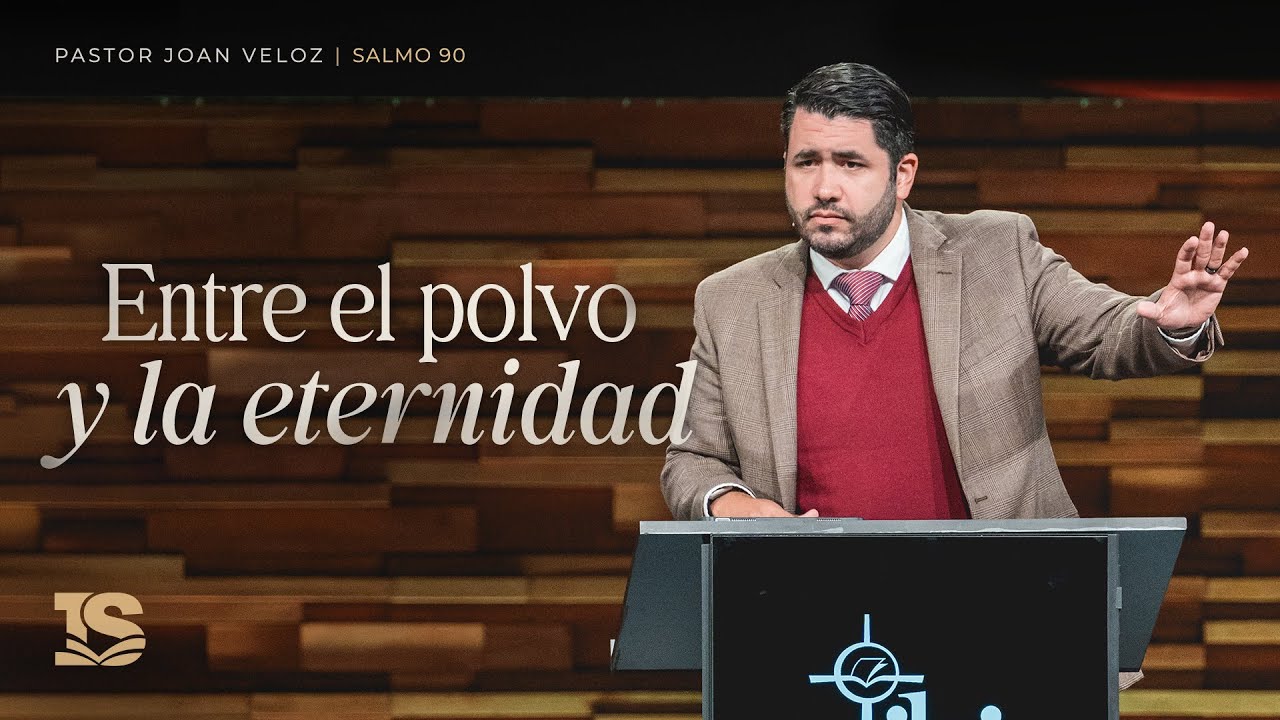 Entre el polvo y la eternidad: Cómo vivir cuando el tiempo se va rápido