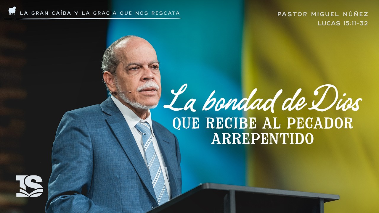 La bondad de Dios que recibe al pecador arrepentido