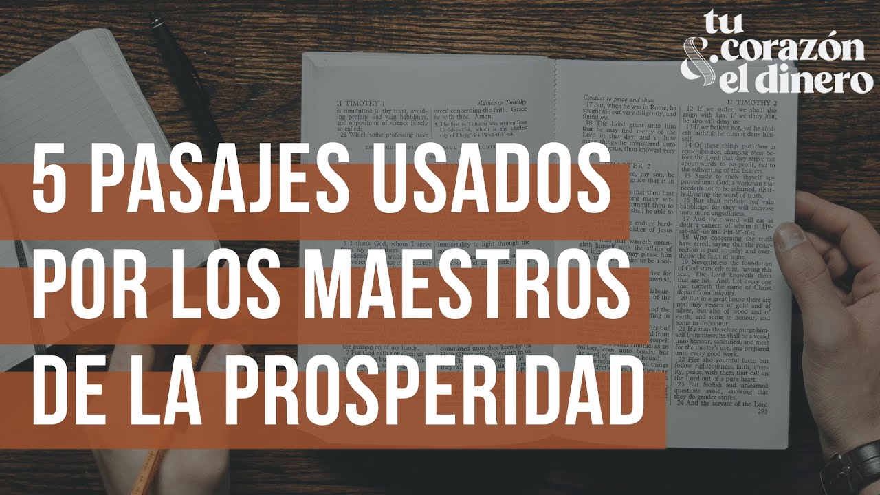 5 pasajes usados por los maestros de la prosperidad (Parte 1)