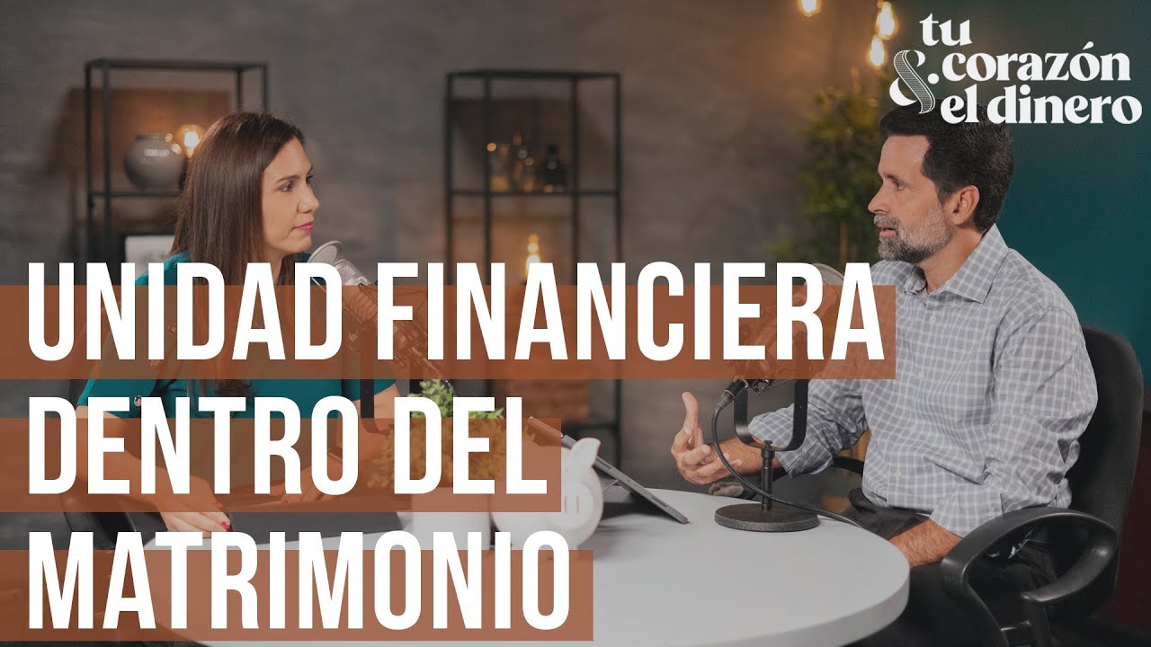 La unidad financiera dentro del matrimonio