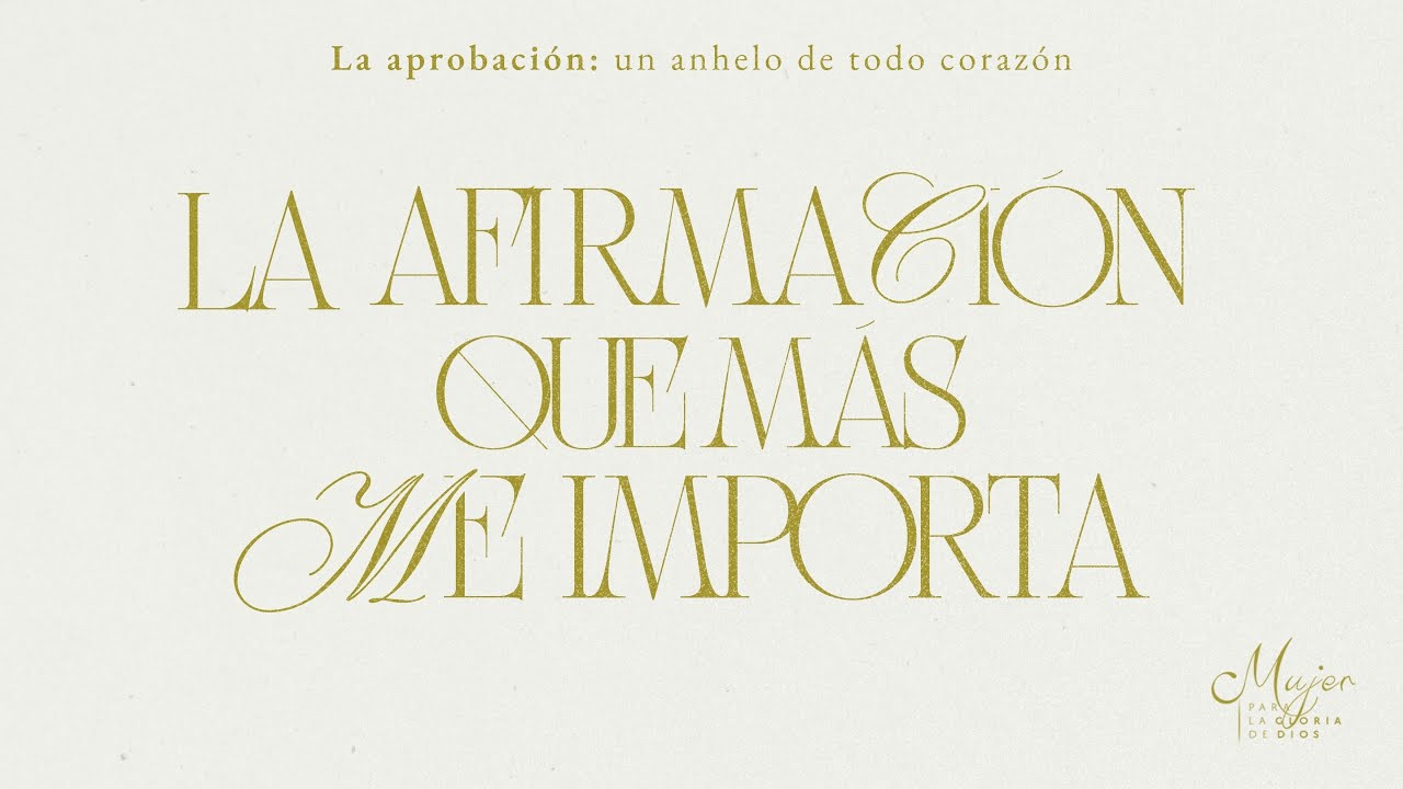La afirmación que más me importa