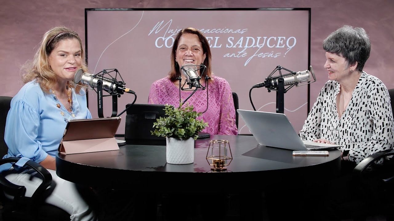 Mujer, ¿reaccionas como el saduceo ante Jesús?