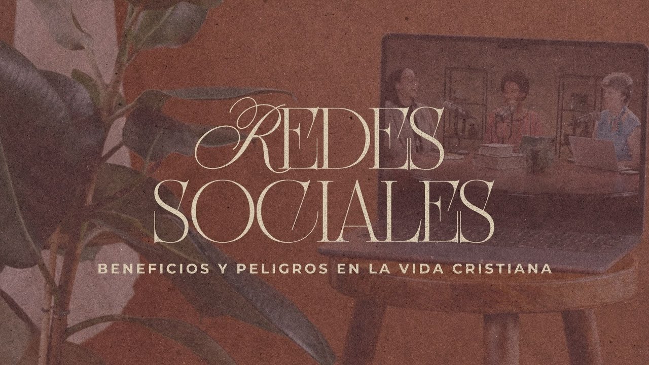 Redes sociales: beneficios y peligros en la vida cristiana