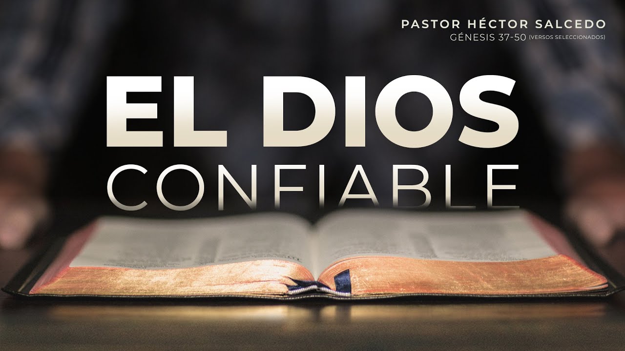 El Dios confiable