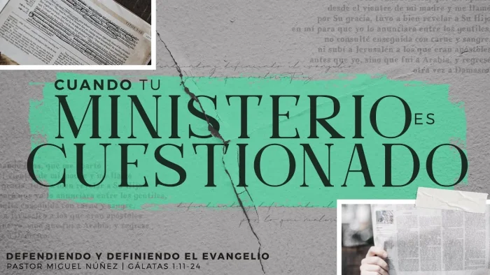 Cuando tu ministerio es cuestionado
