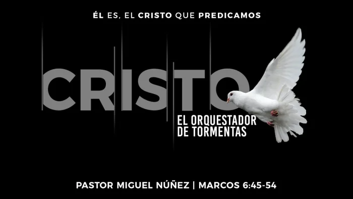 Cristo, el orquestador de tormentas