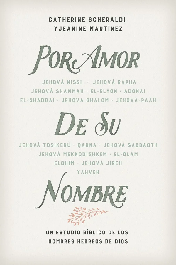 Por amor de Su nombre