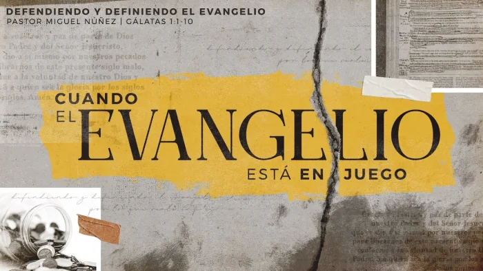 Cuando el evangelio está en juego