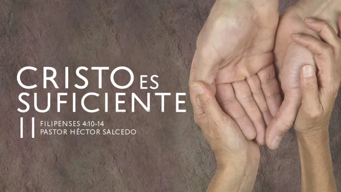 Cristo es suficiente (parte 2)